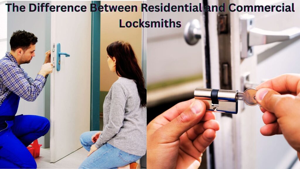 Residential and Commercial Locksmiths
